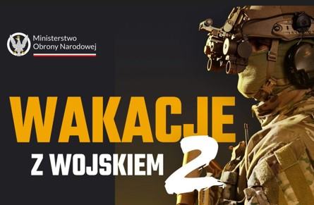 Zdjęcie artykułu Wakacje z Wojskiem 2 – dołącz do wyjątkowego programu MON!